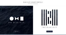 Blue Slip Rentals